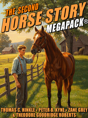 cover image of The Second Horse Story MEGAPACK&#174;